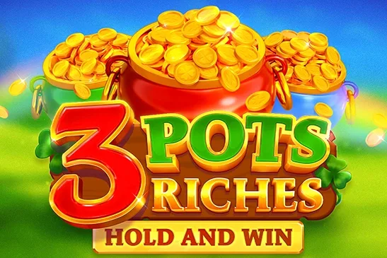 3 Pots Riches: Hold and Win - 678BET