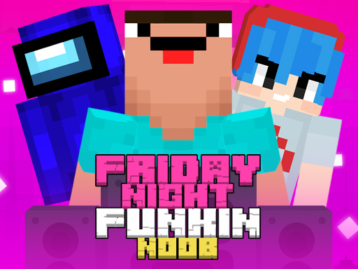 Super Friday Night Funkin Vs Noobs - 678BET