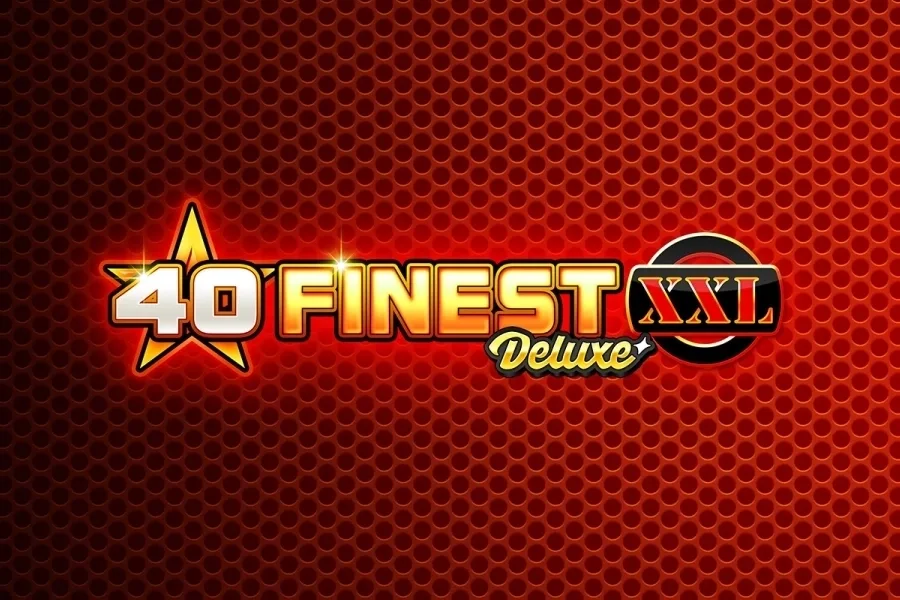 40 Finest XXL Deluxe - 678BET