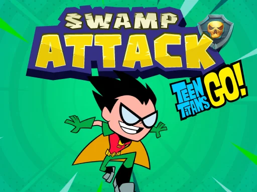 Teen Titans Go ! Swamp Attack - 678BET