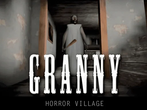 Granny Horror Village - 678BET