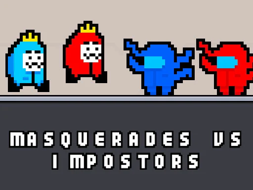 Masquerades vs impostors - 678BET